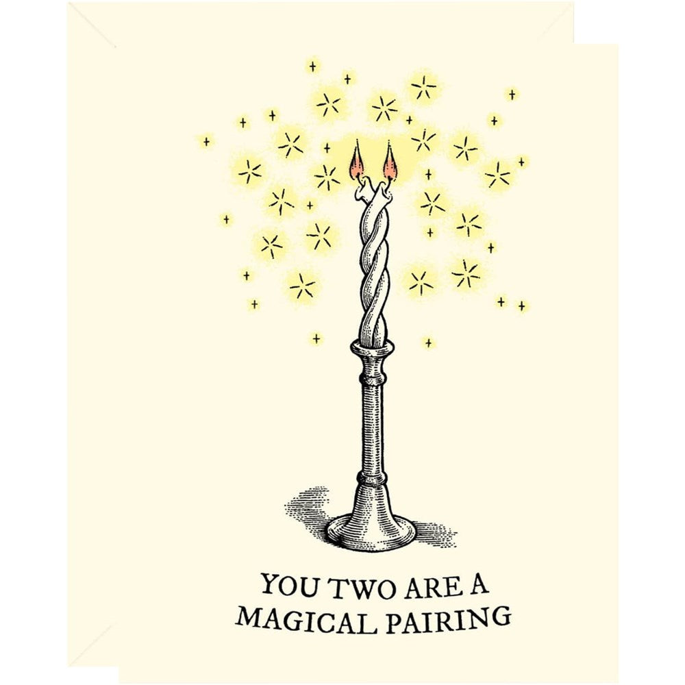 You Two Are A Magical Pairing Card